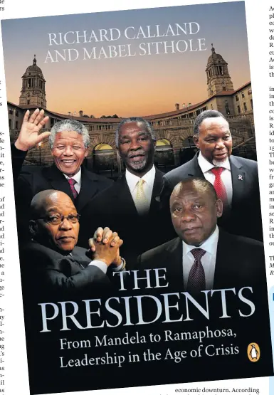  ?? ?? The Presidents by Richard Calland and Mabel Sithole is published by Penguin Random House.