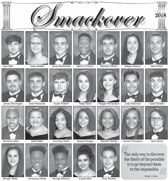  ??  ?? Kyle Mills James Pennington Haley Moffett Noel Pietranski Jacob Muckelrath Austin Pottorff Marlon O'Guinn Haley Reed Michael O'Brien Reagan Richardson Megan Osborn Cody Robinson Alex Parker Cade Schibler Kendrian Sims Gabi Slater Courtney Smith Janese...