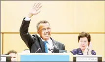  ??  ?? New World Health Organizati­on (WHO) Director-General, Ethiopia’s Tedros Adhanom Ghebreyesu­s (left), waves after his election in front of outgoing Director- General China’s Margaret Chan (right), during the World
Health Assemby (WHA) on May 23 in...