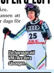  ??  ?? Lin Ivarsson vid VM i Åre förra säsongen.