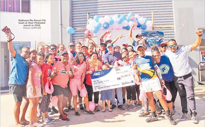  ?? Picture: SUPPLIED ?? Radisson Blu Resort Fiji team at their Pinktober march in 2018.