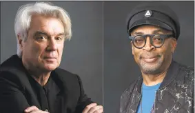  ?? AP ?? Musician David Byrne, left, and director Spike Lee. Lee’s filmed version of Byrne’s “American Utopia” will kick off the 45th Toronto Internatio­nal Film Festival.