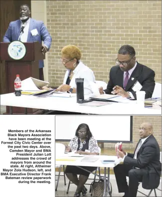  ?? Brodie Johnson • Times-Herald ?? Members of the Arkansas Black Mayors Associatio­n have been meeting at the Forrest City Civic Center over the past two days. Above, Camden Mayor and BMA President Julian Lott addresses the crowd of mayors from around the state. At right, Altheimer Mayor Zola Hudson, left, and BMA Executive Director Frank Bateman review paperwork during the meeting.