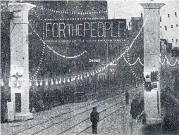  ?? HYDRO ONE PHOTO ?? The phrase “For The People” is illuminate­d on Oct. 11, 1910 in what was then Berlin, Ont., now Kitchener, marking the launch of hydro power in Ontario.