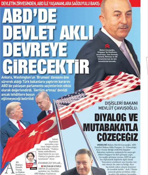  ??  ?? Bakan Çavuşoğlu, Singapur’da Hindistan, Avustralya, Yeni Zelanda, Tayland, Malezya ve AB temsilcile­riyle de ikili temaslarda bulundu.