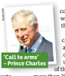  ??  ?? ‘Call to arms’ – Prince Charles