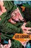  ??  ?? Les Losers (Urban Comics), 272 p., 22,50 €