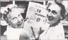  ?? Photo courtesy of Planned Parenthood ?? Estelle Griswold, left, celebrates the 1965 Supreme Court decision Griswold vs. CT, which legalized contracept­ive use.