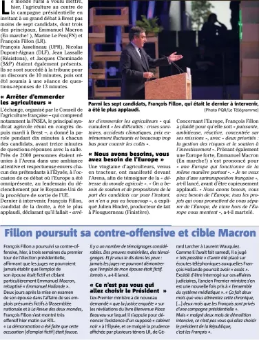  ?? (Photo PQR/Le Télégramme) ?? Parmi les sept candidats, François Fillon, qui était le dernier à intervenir, a été le plus applaudi.