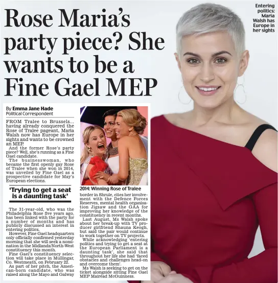  ??  ?? 2014: Winning Rose of Tralee Entering politics: Maria Walsh has Europe in her sights