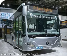 ??  ?? The Citaro hybrid was voted Bus of the Year 2019.
