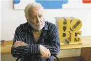  ?? Joel Page / Associated Press 2009 ?? Artist Robert Indiana died from respirator­y failure Saturday at his home in Maine. He was 89.