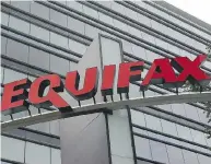  ?? MIKE STEWART / THE ASSOCIATED PRESS ?? Equifax is facing probes in the United States and Canada over the compromise of personal informatio­n.