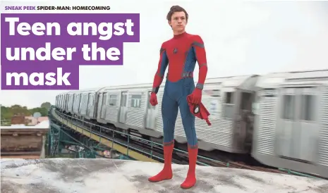  ?? CHUCK ZLOTNICK ?? Peter Parker (Tom Holland) juggles school life and his new superhero gig in Spider-Man: Homecoming, coming next summer.