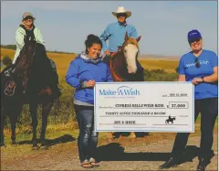  ?? SUBMITTED PHOTO ?? The ninth annual Cypress Hills Wish Ride raised $37,000 for Make A Wish Canada, Southern Alberta last weekend at Historic Reesor Ranch.