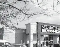  ?? JOHNNY MILANO BLOOMBERG ?? Bed Bath & Beyond secured an equity offering last week that will potentiall­y allow it to raise as much as $1 billion.