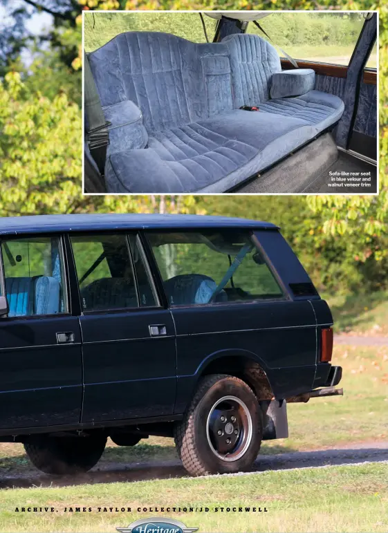  ??  ?? Sofa-like rear seat in blue velour and walnut veneer trim