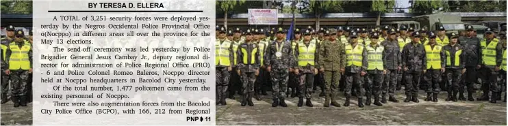  ??  ?? NOCPPO SEND-OFF Ceremony led by Police Brigadier General Jesus Cambay Jr. of PRO-6 at Nocppo headquarte­rs in Bacolod City, Monday May 6, 2019.