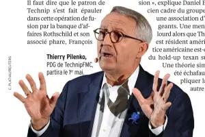  ??  ?? Thierry Pilenko, PDG de TechnipFMC, partira le 1er mai.