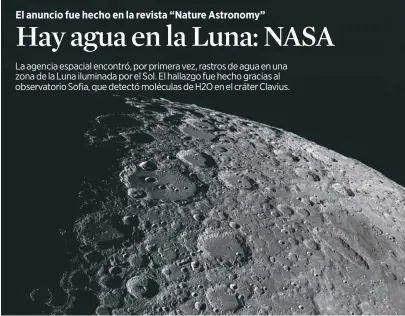  ?? / Tom Glenn - Nasa ?? SOFIA detectó moléculas de agua en el cráter Clavius, uno de los más grandes visibles desde la Tierra ubicado cerca del polo sur de la Luna (en la imagen).