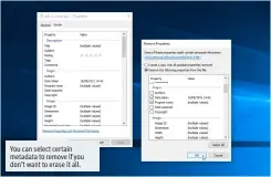  ??  ?? You can select certain metadata to remove if you don’t want to erase it all.