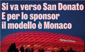  ?? GETTY ?? Il modello tedesco
La Allianz Arena di Monaco di Baviera, casa del Bayern: inaugurato nel 2005, lo stadio contiene fino a 75mila spettatori