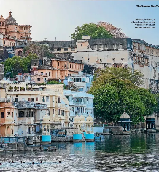  ?? BROOK SABIN/STUFF ?? Udaipur, in India, is often described as the Venice of the East.