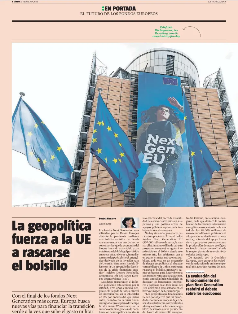  ?? ?? Edificio Berlaymont, en Bruselas, con el cartel de los fondos