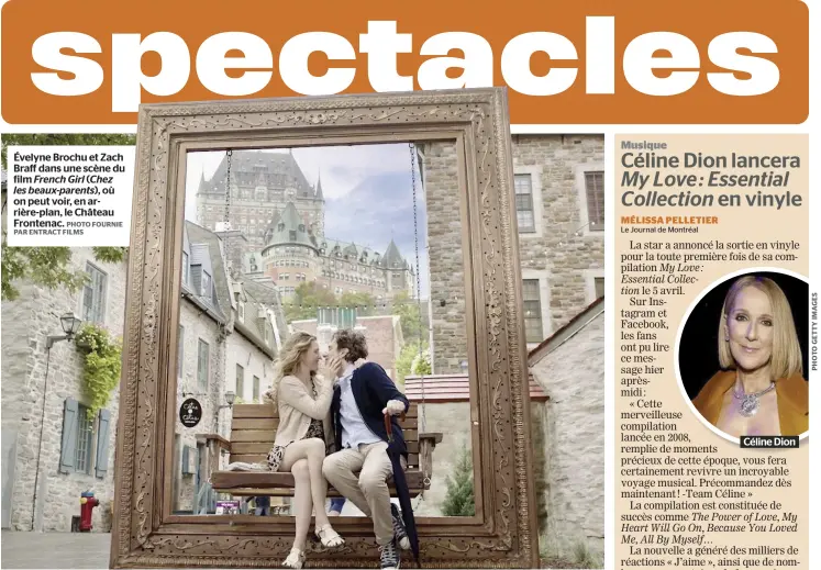  ?? PHOTO FOURNIE PAR ENTRACT FILMS ?? Évelyne Brochu et Zach Braff dans une scène du film French Girl (Chez les beaux-parents), où on peut voir, en arrière-plan, le Château Frontenac.