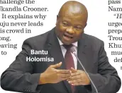  ??  ?? Bantu Holomisa