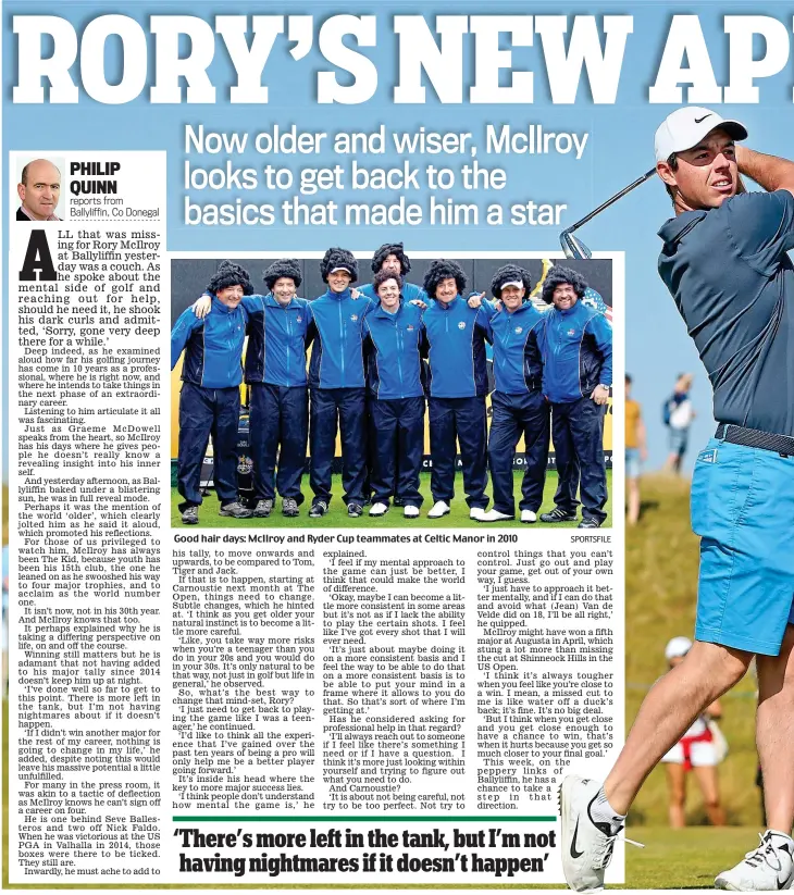  ?? PHILIP QUINN reports from Ballyliffi­n, Co Donegal SPORTSFILE ?? Good hair days: McIlroy and Ryder Cup teammates at Celtic Manor in 2010