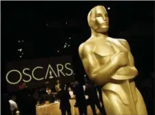  ?? CHRIS PIZZELLO — ASSOCIATED PRESS ?? An Oscar statue is pictured at the press preview for the 91st Academy Awards Governors Ball, Friday, Feb. 15, 2019, in Los Angeles. The 91st Academy Awards will be held on Sunday, Feb. 24. at the Dolby Theatre in Los Angeles.