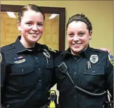  ?? SUSAN L. SERBIN — DIGITAL FIRST MEDIA ?? Officers Jenna Long, left, and Kyrstin Coale were sworn in as part-time officers.