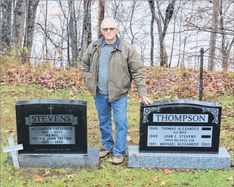  ?? CAROLE MORRIS-UNDERHILL ?? Tom Thompson is worried about the fate of a Stevens family plot located in the Riverbank Cemetery in Hantsport. The land is located near the bank, which is eroding due to saltwater tides now entering the Halfway River twice a day.