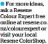  ?? ?? For more ideas, ask a Resene Colour Expert free online at resene.co. nz/colourexpe­rt or visit your local Resene ColorShop.