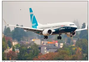  ?? (The Seattle Times/Mike Siegel) ?? A Boeing 737 Max lands at Boeing Field in Seattle after a test flight in September. The European Union Aviation Safety Agency is preparing to draft an airworthin­ess directive for the Max that it expects to issue next month.