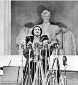  ??  ?? 1939 Marian Anderson sings at the Lincoln Memorial, after being denied the right to sing at the Daughters of the American Revolution's Constituti­on Hall