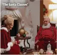  ?? JAMES CLARK, DISNEY ?? ‘The Santa Clauses’