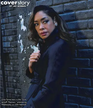  ??  ?? Gina Torres stars in the “Suits” spinoff “Pearson,” premiering Wednesday on USA Network.