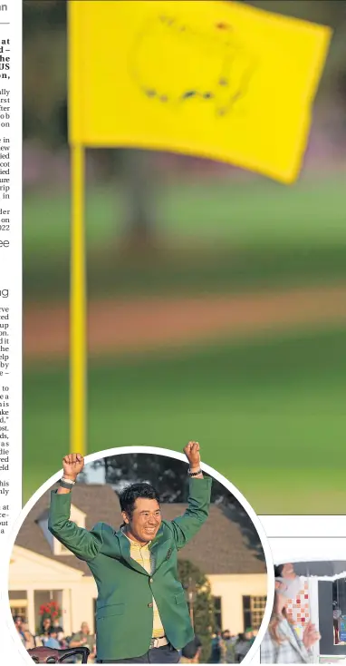  ??  ?? Hideki Matsuyama tries his Green Jacket on for size as news of his triumph (far right) reaches back home in Japan