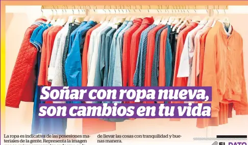 Soñar ropa nueva, cambios en tu PressReader