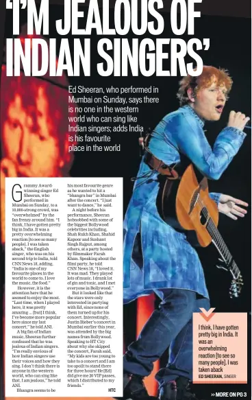  ?? PHOTO: MITESH BHUVAD/PTI ?? British songwriter and singer Ed Sheeran performs at a concert in Mumbai on Sunday.