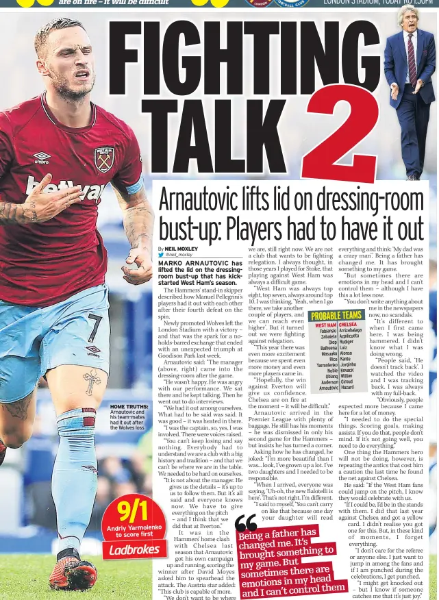  ??  ?? HOME TRUTHS: Arnautovic and his team-mates had it out after the Wolves loss