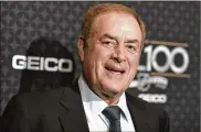  ?? RICHARD SHOTWELL / INVISION ?? NBC football announcer Al Michaels has long slipped in references to wagering and point spreads into his broadcasts. Now legalized betting on sports may bring more of such commentary.