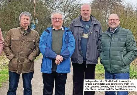  ?? ?? Independen­ts for North East Lincolnshi­re group. Candidates and councillor­s, from left, Cllr Lyndsey Downes, Paul Bright, Les Bonner, Cllr Steve Holland and Cllr Paul Henderson