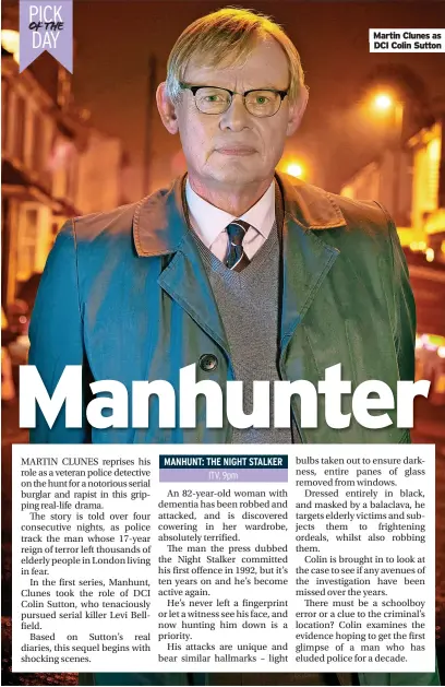  ??  ?? Martin Clunes as DCI Colin Sutton