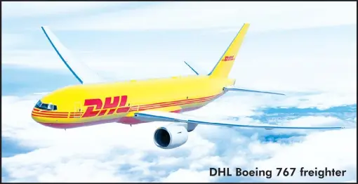  ??  ?? DHL Boeing 767 freighter