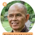  ??  ?? B THICH NHAT HANH