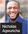  ??  ?? Nicholas Agwuncha