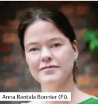  ??  ?? Anna Rantala Bonnier (Fi).